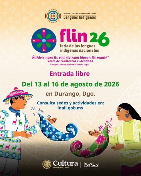 Durango recibirá la Feria de las Lenguas Indígenas Nacionales 2026 del 13 al 16 de agosto